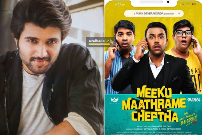 Vijay Devarakonda announced his first Production film of Telugu titled as “Meeku Maathrame Cheptha”.