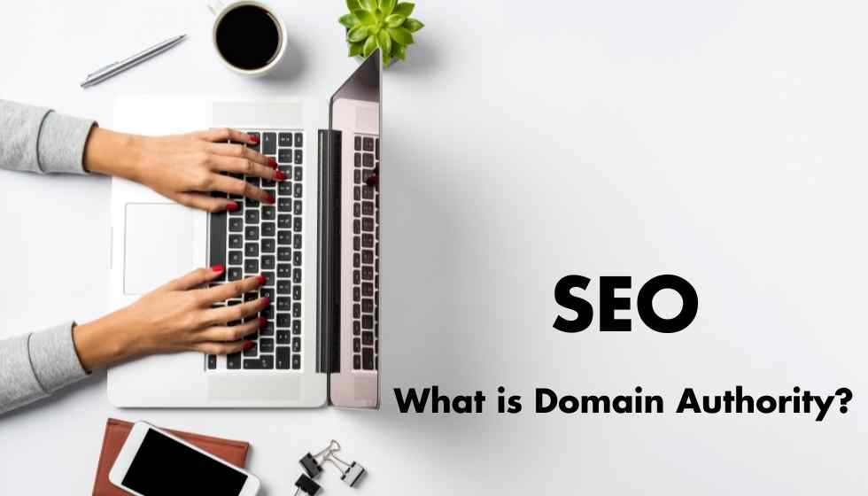 What is Domain Authority and Role of Domain Authority is SEO