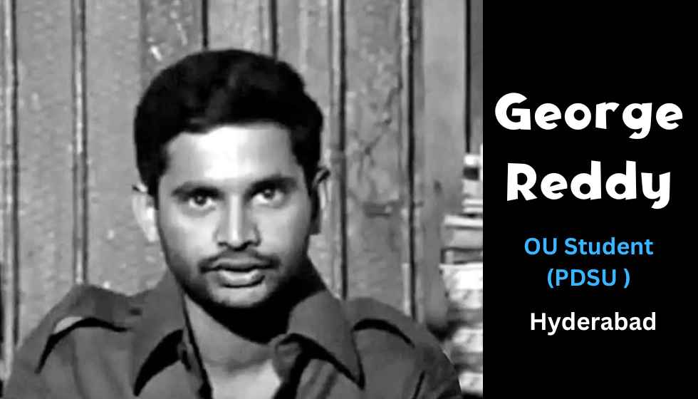 George Reddy Biography – Student of Osmania University