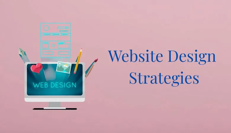 Website Design Strategies