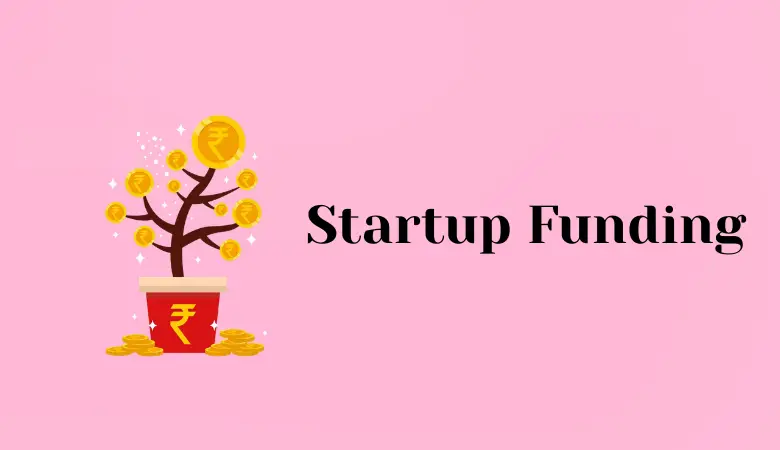 Startup Funding